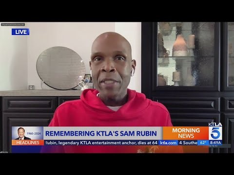 Legendary Los Angeles radio host Big Boy honors the legacy of KTLA entertainment anchor Sam Rubin