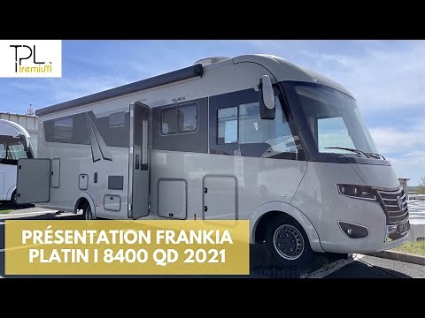 Camping-car de luxe - Frankia PLATIN I8400 QD modèle 2021