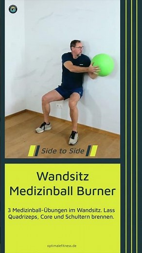 Wandsitz Medizinball Burner - 3 Übungen