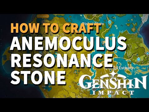 How to craft Anemoculus Resonance Stone Genshin Impact