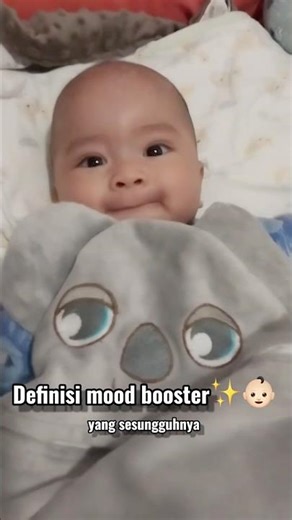 Definisi Mood Booster yang Sesungguhnya! ✨👶