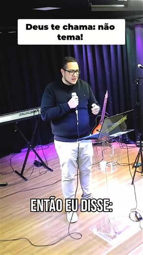 Deus te chama: não tema!