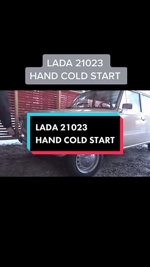 LADA 21023 Hand Cold Start in Russia