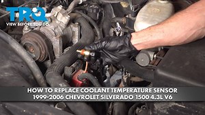 How to Replace Coolant Temperature Sensor 1999-2006 Chevrolet Silverado 1500 43L V6