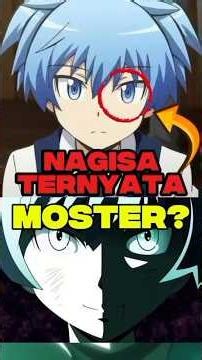 Is Nagisa Actually a Monster? #assassinationclassroom #korosensei #nagisa