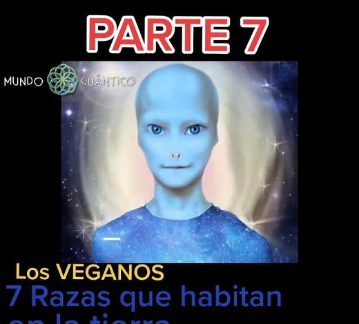Los VEGANOS: Las 58 especies de extraterrestres en la tierra