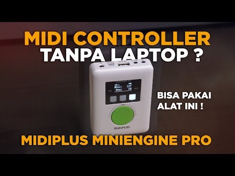 Tutorial Pakai Midi Controller tanpa laptop? Bisa Pakai Midiplus Mini Engine Pro ini !