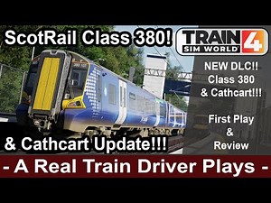 ScotRail Class 380 & Cathcart Circle Update. New Train Sim World DLC Review.