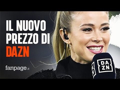 Quanto costa l’abbonamento DAZN per vedere la Serie A: il nuovo prezzo dalla prossima stagione
