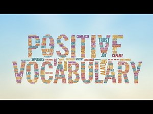 Change Your Words, Change Your World: The Power of Positive Vocabulary | Paul Robinson