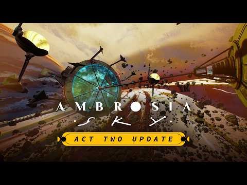 Ambrosia Sky 🪐 | Act Two Announcement