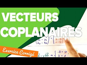 Points et Vecteurs Coplanaires Exercice Méthode - Géométrie dans l'Espace - Mathrix