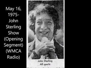 May 16, 1975-John Sterling Show (WMCA Radio) (Opening Segment)