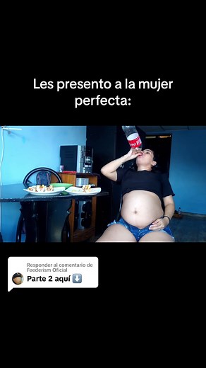 Respuesta a @Feederism Oficial A cuántos hombres nos encantan las mujeres asi? 😍 #parati #fyp #burp #feederism #federismo