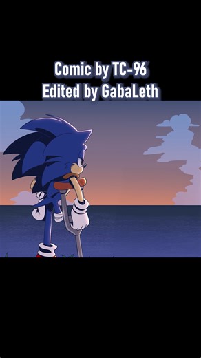 Gaba Leth | Sonic's Lost Leg | Comic by @xxtc96xx | Cast: Comet, Sonic - Alex Wood | Music: A Moment of Respite - Triangle Strategy #sonic #sonaze... | Instagram