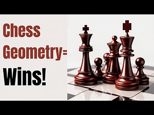 Use The Geometry of Chess To Win More Games | 3-Steps Method