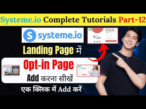 How to Create opt in page in Systeme.io? Best Opt in Page | Systeme.io Tutorials Part-12
