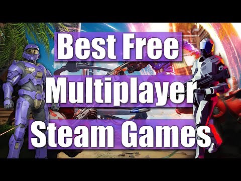 Best FREE Multiplayer Games on Steam (Part 2)
