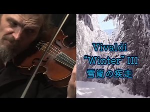 Vivaldi's "The Four Seasons: Winter" 3rd Movement | Melody Running Through a Snowstorm Versailles...