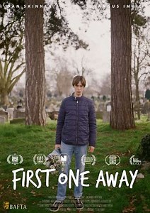First One Away - Movie