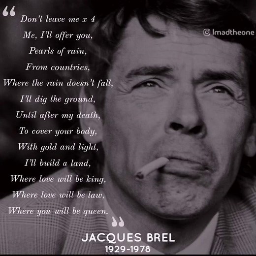 Jacques Brel - Ne me quitte pas (Translated to English)