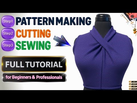 Pattern Making & Draping | Full tutorial