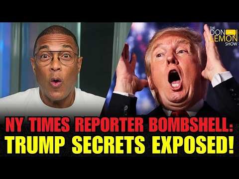 Lemon LIVE at 5 | BOMBSHELL: NY Times Reporter Maggie Haberman EXPOSES Donald Trump Secrets!