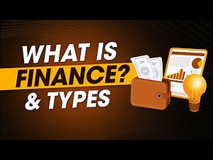 What is Finance | Types of Finance Explained with Real Life Examples