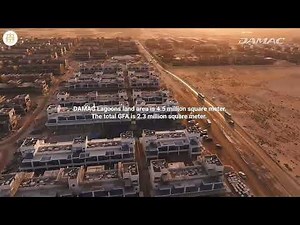 Damac Lagoons Project Overview & Construction Progress | MICS Global