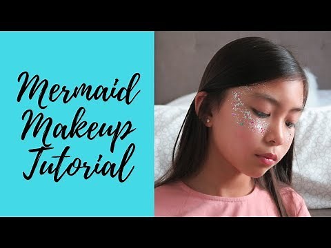 Easy Tween Mermaid Makeup Tutorial