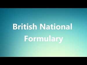 British National Formulary - Medical Definition