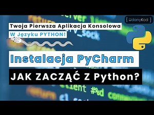 🚀💻 Pierwsza Aplikacja Python w PyCharm! Instalacja + Hello World! [Kompletny Przewodnik] 💻🐍