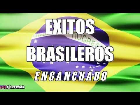 BRASILEROS ✘ ÉXITOS ENGANCHADOS ✘ [DJ BARRA MIX]