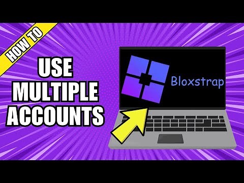 How To Use Bloxstrap Multiple Accounts