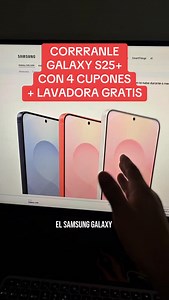 8.3K views · 1.2K reactions | Samsung Galaxy S25+ con 4 cupones y lavadora de regalo #samsung #s25 #s25+ #galaxys25 #galaxys25plus #ofertas | Ofertas Perronas Mx 2.0 | Facebook