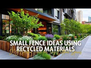 Small Fence Ideas Using Recycled Materials – DIY Garden Fence for Tiny Outdoor Spaces