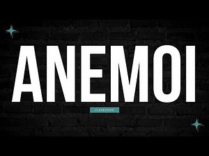 How to Pronounce Anemoi in English