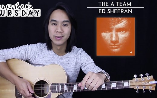 【吉他教程】The A Team - Ed Sheeran GZ2H