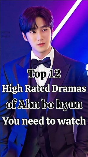 Top 12 highest rated dramas of Ahn bo hyun you should watch... #kdrama#ahnbohyun#joboah#parkjinyoung