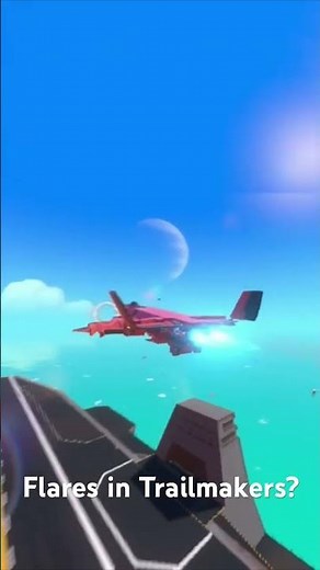 Flares in Trailmakers? V1