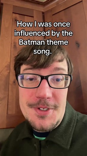 How I was once influenced by the Batman theme song #composemusic #writingmusic