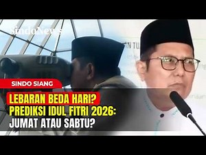 LEBARAN BEDA HARI? Prediksi Idul Fitri 2026: Jumat atau Sabtu? Simak Penjelasannya | Sindo Siang