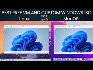Best Free Virtual Machine on Linux & MacOS & Custom autounattend Windows 11 or 10 for a VM VMWare,