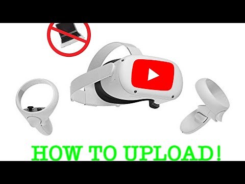 How To Record/Upload Videos On An Oculus Quest 2 WITHOUT A PC (Check Pinned Comment)