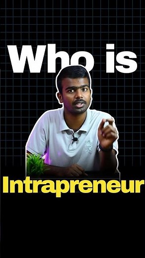 Who Is an Intrapreneur? 🤯