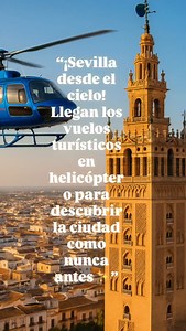 Sevilla suma una nueva y espectacular experiencia turística: los vuelos turísticos en helicóptero. A partir del jueves 25 de septiembre, tanto sevillanos como visitantes podrán sobrevolar los monumentos más icónicos de la ciudad y contemplar su belleza desde una perspectiva única. La experiencia, gestionada por la empresa World Aviation Group, despega desde el helipuerto de La Cartuja y permite disfrutar de vistas panorámicas de la Catedral, la Giralda, el Guadalquivir, Triana, el Aljarafe y el 