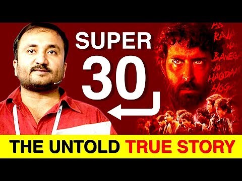 Super 30: The Untold True Story | Anand Kumar | Indian Mathematician | Hrithik Roshan
