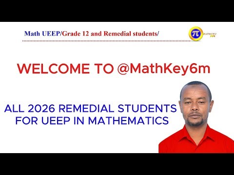 Pass Matric Mathematics | University Entrance Exam (UEE) | Grade 12 & Remedial