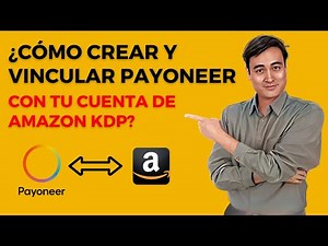 Cómo vincular tu cuenta de Payoneer con Amazon KDP