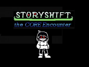 Storyshift The Core Encounter (Un-Official) |Undertale fan game|Steam100TB|